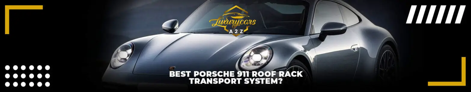 Beste Porsche 911 dakdrager transportsysteem