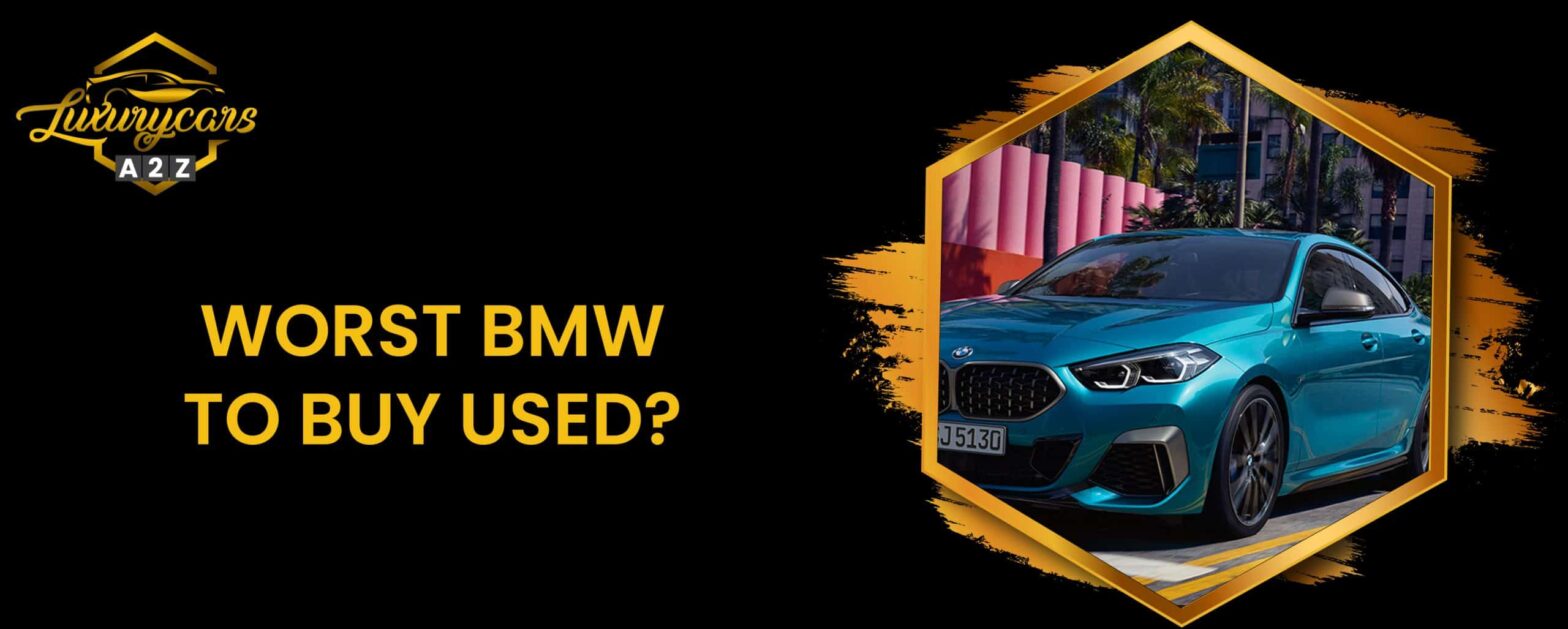 De slechtste BMW om tweedehands te kopen