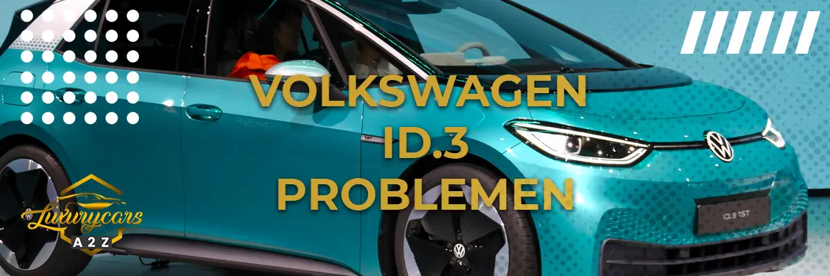 Volkswagen ID.3 Problemen