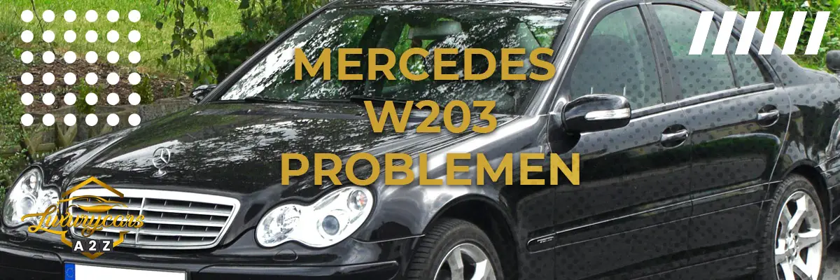 Mercedes W203 Problemen