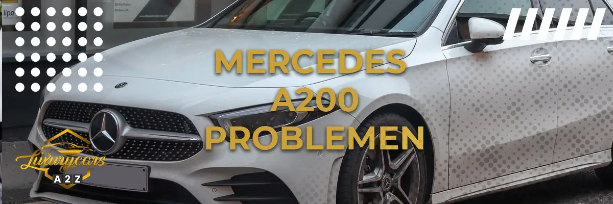 Mercedes A200 Problemen