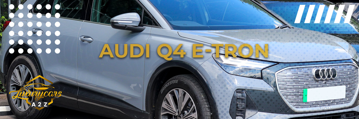 Is Audi Q4 e-tron een goede auto?