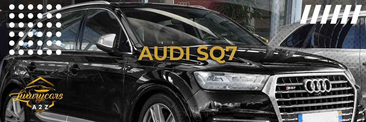 Is de Audi SQ7 een goede auto?