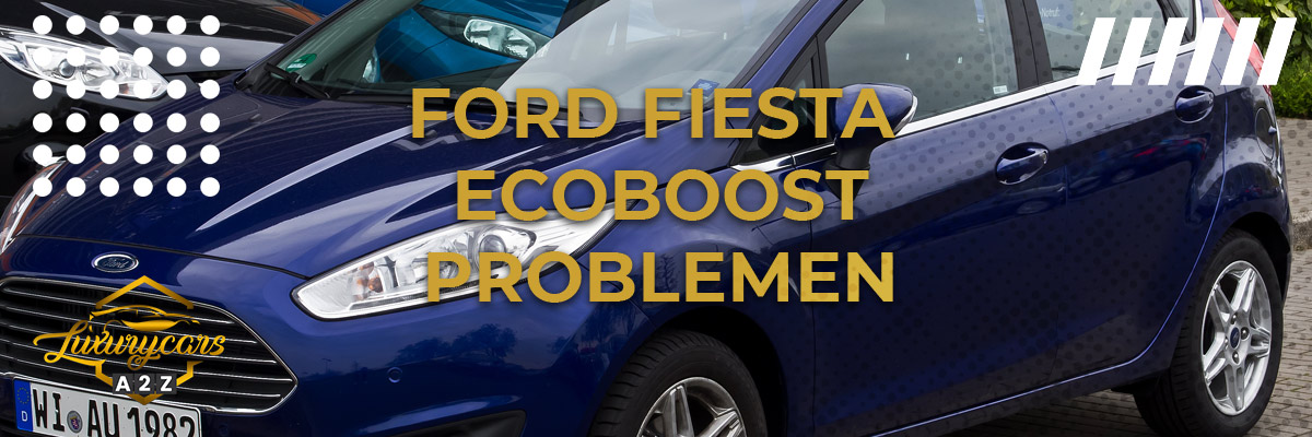 Ford Fiesta Ecoboost Problemen