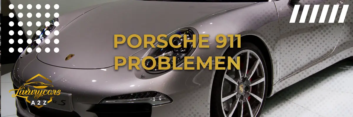 Porsche 911 Problemen