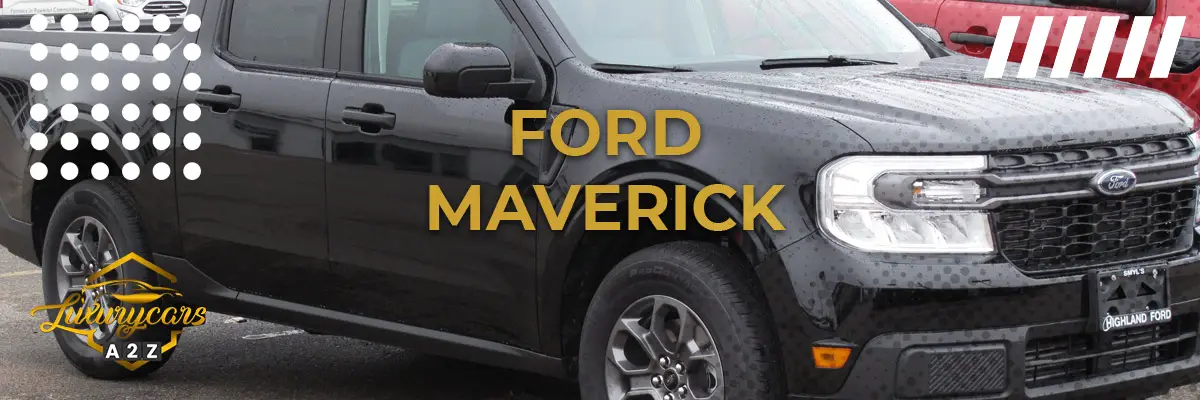 Is de Ford Maverick een goede auto?