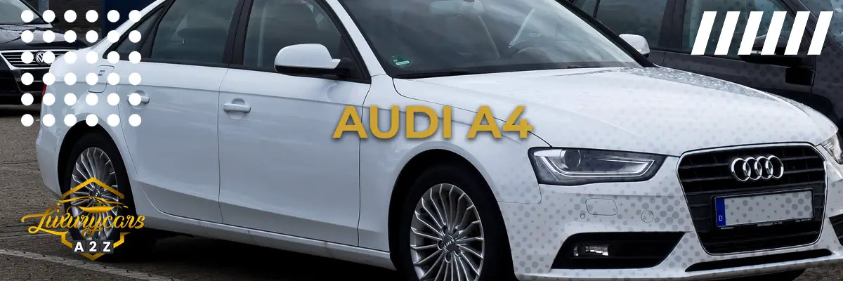 Is Audi A4 een goede auto?