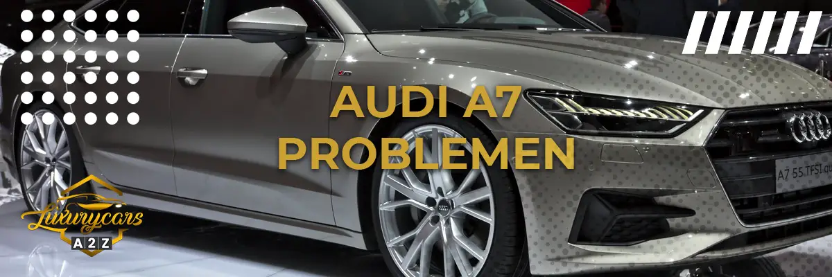 Audi A7 problemen