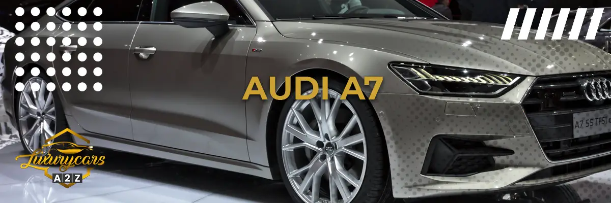 Is de Audi A7 een goede auto?