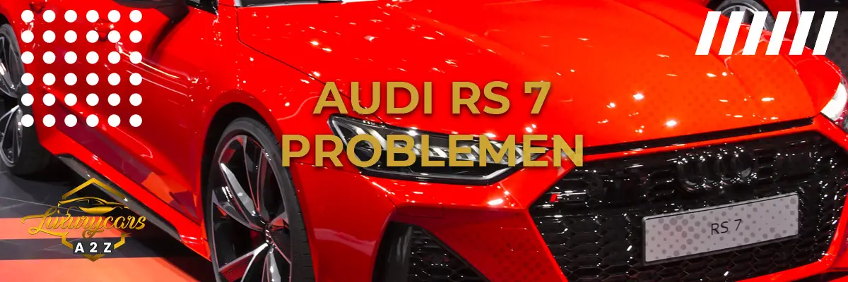 Audi RS7 problemen