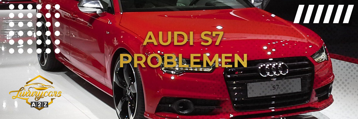 Audi S7 problemen