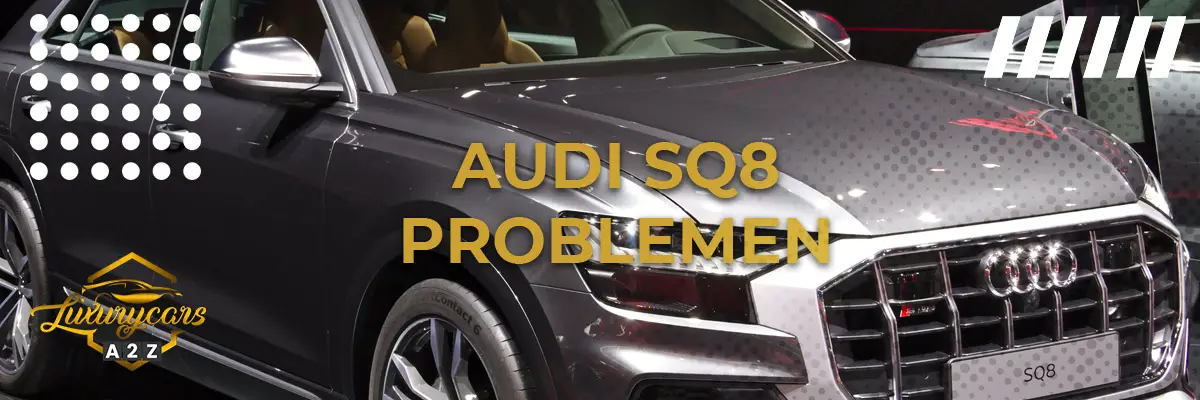Audi SQ8 problemen