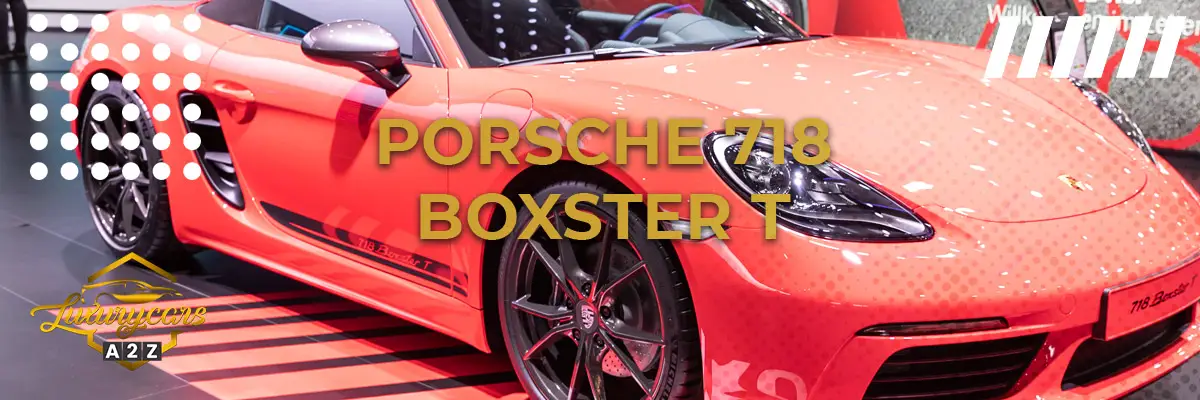 Is de Porsche 718 Boxster T een goede auto?