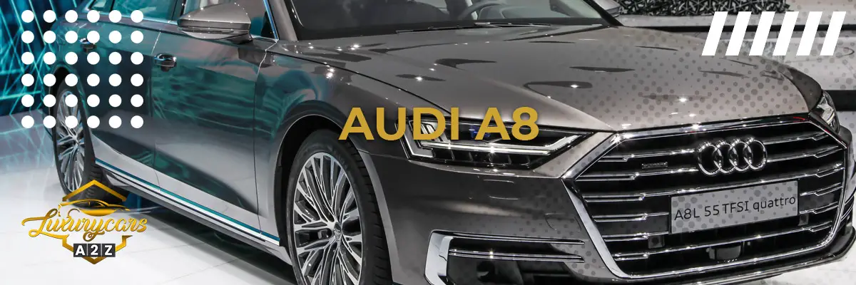 Is Audi A8 een goede auto?