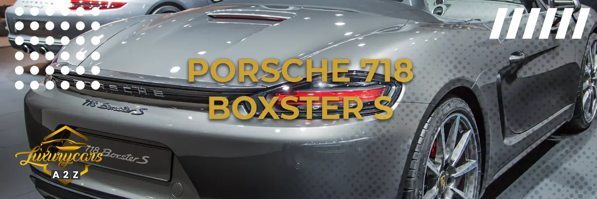 Is de Porsche 718 Boxster S een goede auto?