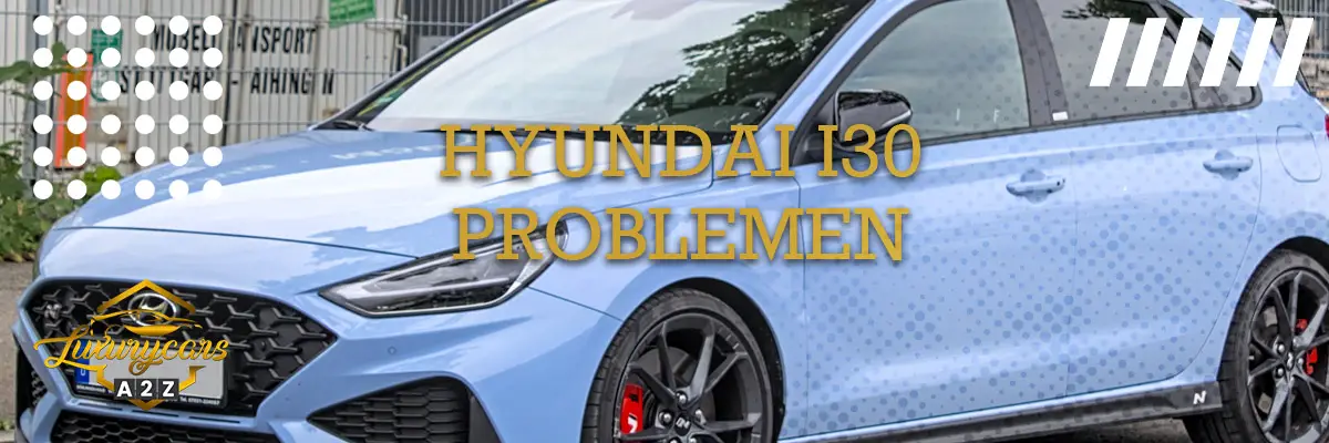 Hyundai i30 problemen